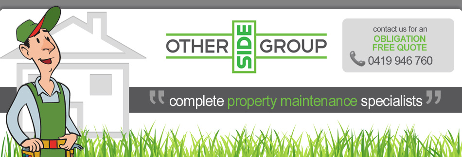 Other Side Group, Perth property Maintenance Specialists